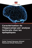 Caractérisation de l'hippocampe par analyse texturale chez les épileptiques