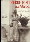 Pierre Loti au Maroc