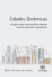 Cidades Dinâmicas: um guia para... - Bild 1