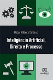 Inteligência Artificial, Direito e Processo (eBook, ePUB)