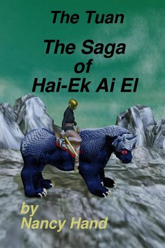 Cover The Saga of Hai-Ek Ai El (The Tuan, #1) (eBook, ePUB)