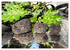 French Truffle Wonders (Wall Calendar 2025 DIN A4 landscape), CALVENDO 12 Month Wall Calendar