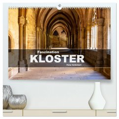 Faszination Kloster (hochwertiger Premium Wandkalender 2025 DIN A2 quer), Kunstdruck in Hochglanz - Calvendo;Schickert, Peter
