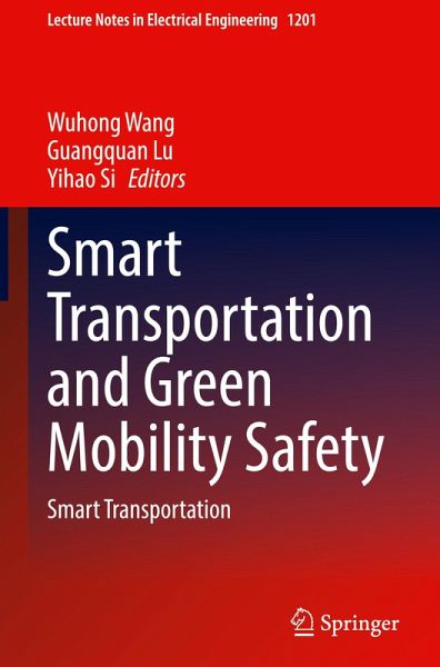 Smart Transportation and Green Mobility Safety