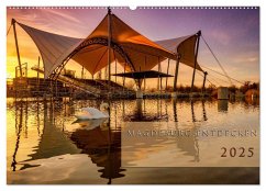 Magdeburg entdecken (Wandkalender 2025 DIN A2 quer), CALVENDO Monatskalender