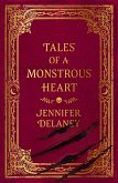 Tales of a Monstrous Heart