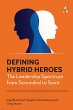 Defining Hybrid Heroes - Bild 1