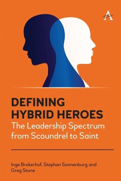 Defining Hybrid Heroes - Brokerhof, Inge; Sonnenburg, Stephan; Stone, Greg