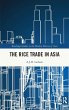 The Rice Trade in Asia - Bild 1
