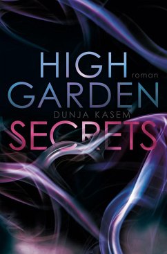 High Garden Secrets - Kasem, Dunja