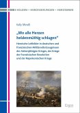 &quote;Wo alle Herzen heldenmüthig schlugen&quote;.