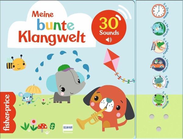 Meine bunte Klangwelt (Fisher Price) Meine bunte Klangwelt (Fisher Price)