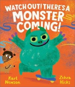 Cover Watch Out! There's a Monster Coming!