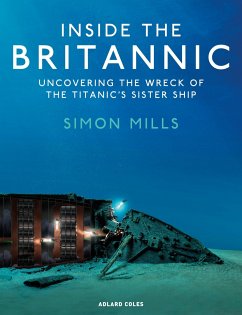 Inside the Britannic - Mills, Simon