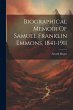 Biographical Memoir Of Samuel Franklin... - Bild 1