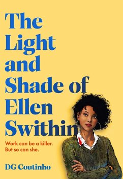 The Light and Shade of Ellen Swithin - Coutinho, DG