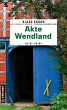Akte Wendland - Bild 1