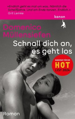 Schnall dich an, es geht los - Müllensiefen, Domenico