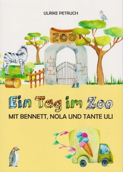 Ein Tag im Zoo - Petruch, Ulrike