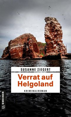 Verrat auf Helgoland - Ziegert, Susanne