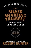 The Silver Snarling Trumpet