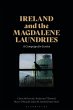 Ireland and the Magdalene Laundries - Bild 1