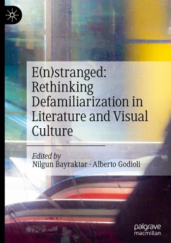Cover E(n)stranged: Rethinking Defamiliarization in Literature and Visual Culture