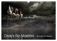 Dray's Re-Masters (Wall Calendar 2025 DIN A3 landscape), CALVENDO 12 Month Wall Calendar