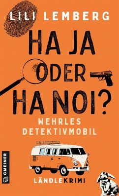 Haja oder Hanoi? Wehrles Detektivmobil - Lemberg, Lili