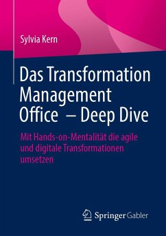 Das Transformation-Management-Office - Deep Dive - Kern, Sylvia