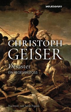 Desaster - Geiser, Christoph