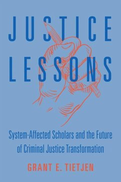 Justice Lessons - Tietjen, Grant E.