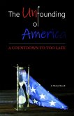 The Unfounding of America