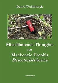 Miscellaneous Thoughts on Mackenzie Crook’s Detectorists Series