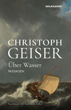Über Wasser - Geiser, Christoph