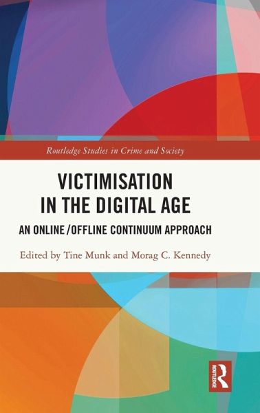 Victimisation in the Digital Age