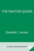 The Traitor Queen