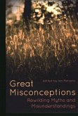 Great Misconceptions Great Misconceptions
