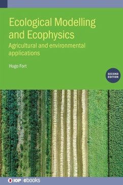 Ecological Modelling and Ecophysics (Second Edition) - Fort, Hugo