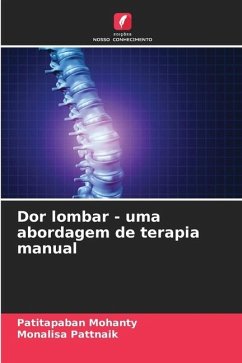 Dor lombar - uma abordagem de terapia manual - Mohanty, Patitapaban;Pattnaik, Monalisa