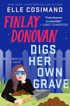 Finlay Donovan Digs Her Own Grave - Cosimano, Elle