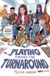 Playing Through the Turnaround - Bild 1