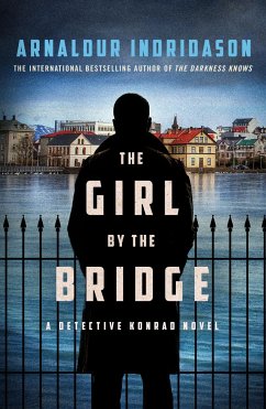 The Girl by the Bridge - Indridason, Arnaldur