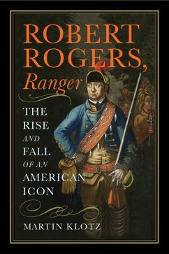 Robert Rogers, Ranger - Klotz, Martin