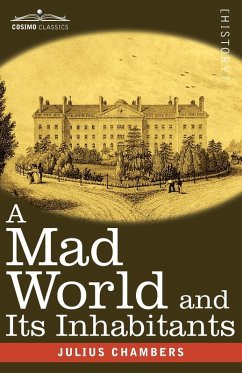 Cover A Mad World and Its Inhabitants