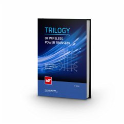 Trilogy of wireless power transfer - Som, Cem; Rooij, Michael A. de