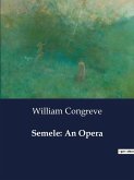 Semele: An Opera