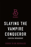 Slaying the Vampire Conqueror