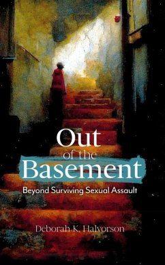 Out of the Basement - Halvorson, Deborah K