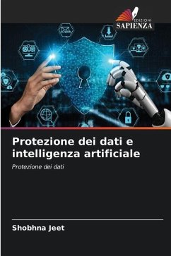 Protezione dei dati e intelligenza artificiale - Jeet, Shobhna
